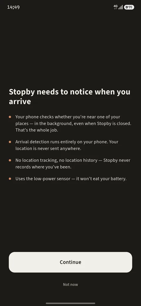 The privacy explanation before Stopby asks for location — arrival detection runs on your phone and your location is never sent anywhere.